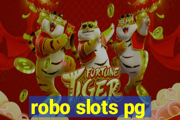 robo slots pg